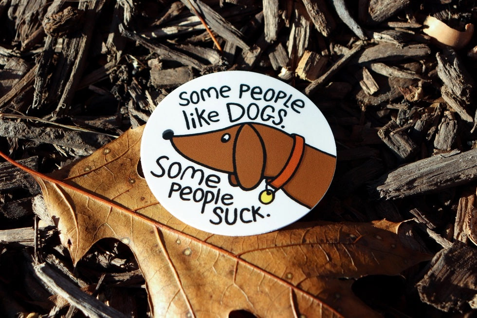 Little Hiker Bird, Some People Like Dogs Vinyl Sticker