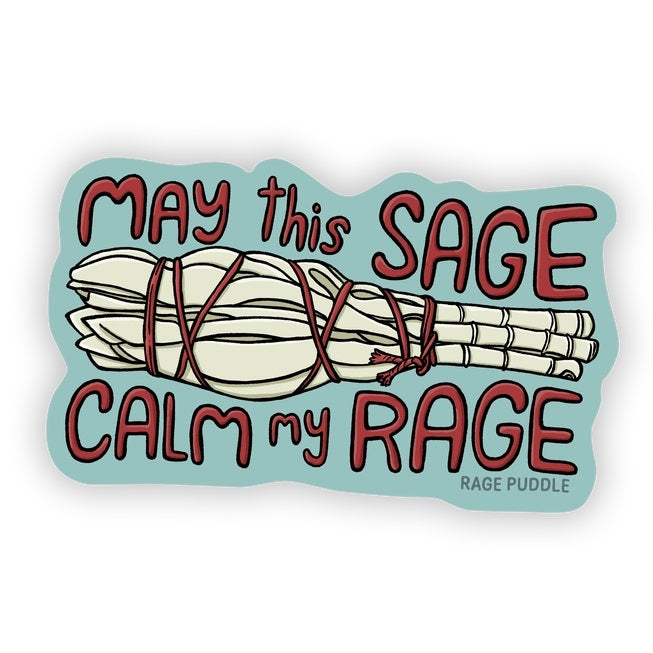 Little Hiker Bird, May This Sage Calm My Rage - Vinyl Sticker
