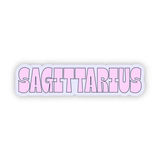 Big Moods, Sagittarius Lettering Vinyl Sticker