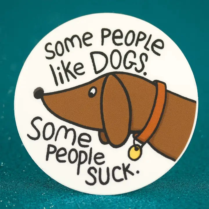 Little Hiker Bird, Some People Like Dogs Vinyl Sticker